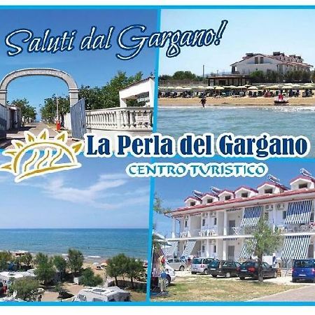Centro Turistico La Perla Del Gargano Hotel Foce Varano Exterior foto